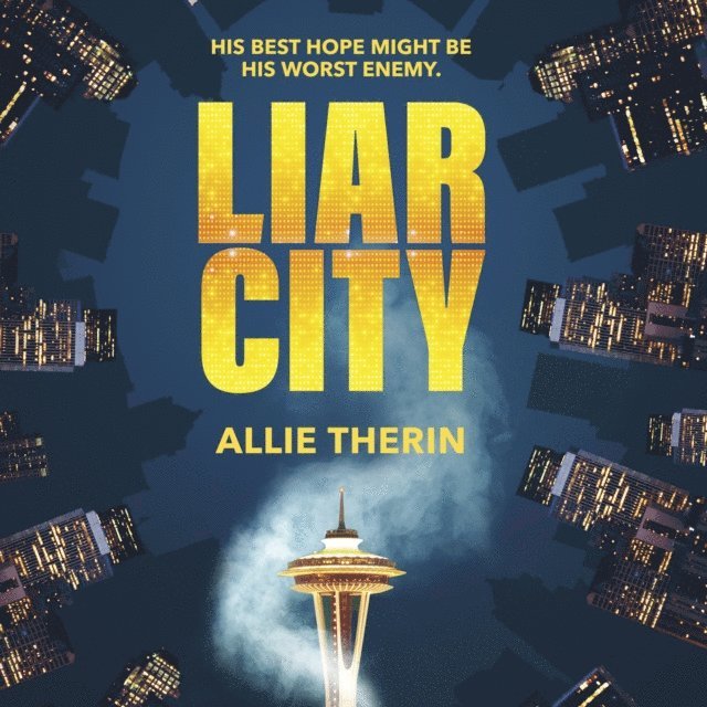 Allie Therin - Liar City, Ljudbok