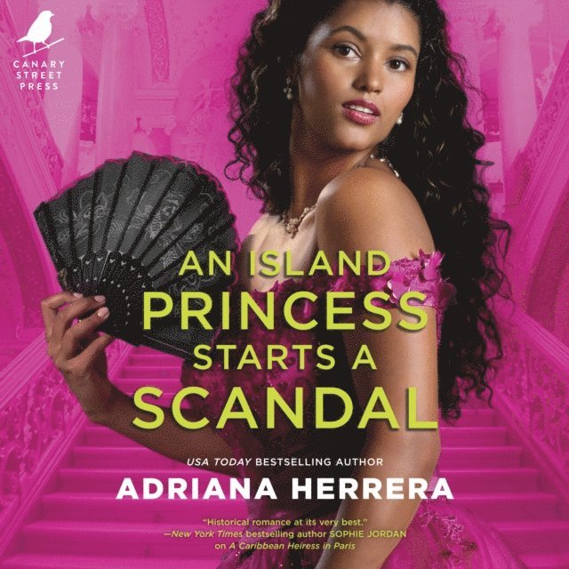 Adriana Herrera - Island Princess Starts a Scandal, Ljudbok