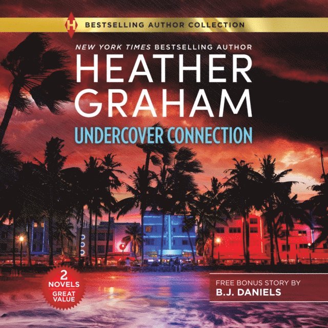 Heather Graham, B.J. Daniels - Undercover Connection, Ljudbok