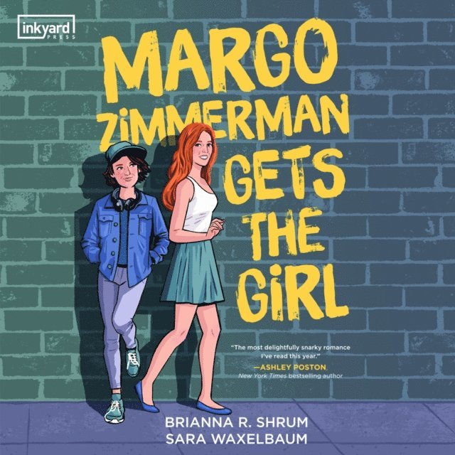 Sara Waxelbaum, Brianna R. Shrum - Margo Zimmerman Gets the Girl, Ljudbok