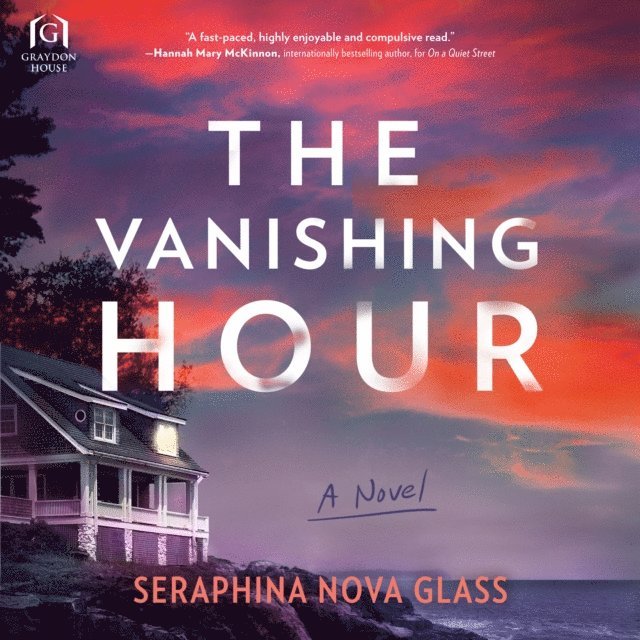 Seraphina Nova Glass - Vanishing Hour, Ljudbok