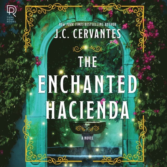 J.C. Cervantes - Enchanted Hacienda, Ljudbok