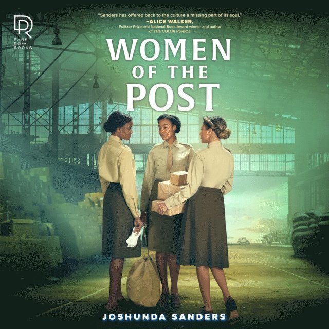 Joshunda Sanders - Women of the Post, Ljudbok