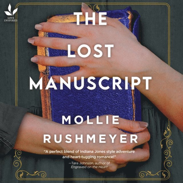 Mollie Rushmeyer - Lost Manuscript, Ljudbok