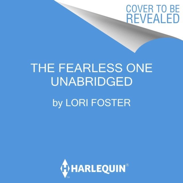 Lori Foster - Fearless One, Ljudbok