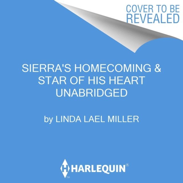 Brenda Jackson, Linda Lael Miller - Sierra's Homecoming, Ljudbok