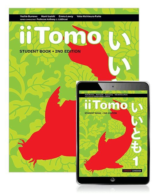 Yoshie Burrows, Mami Izuishi, Emma Lowry, Yoko Nishimura-Parke - iiTomo 1 Student Book with eBook. Tillgänglighet: Lägg i varukorg