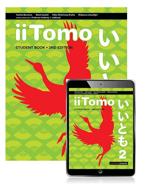 Yoshie Burrows, Mami Izuishi, Yoko Nishimura-Parke, Rebecca Llewellyn - iiTomo 2 Student Book with eBook. Tillgänglighet: Lägg i varukorg