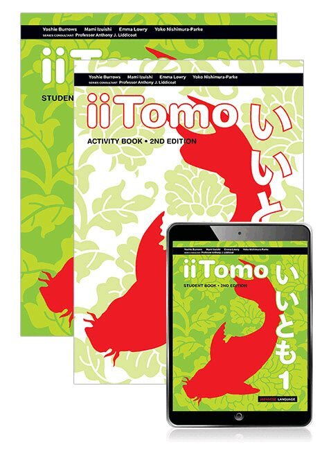 Yoshie Burrows, Mami Izuishi, Emma Lowry, Yoko Nishimura-Parke - iiTomo 1 Student Book, eBook and Activity Book. Tillgänglighet: Lägg i varukorg