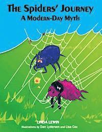 The Spiders' Journey: A Modern-Day Myth, Häftad. Tillgänglighet: Lägg i varukorg