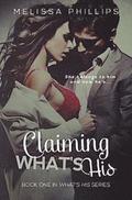 Claiming What's His