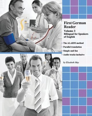Elisabeth May - First German Reader (Volume 3), Häftad