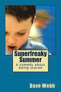 Superfreaky Summer