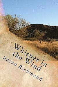 Susan Richmond - Whisper in the Wind, Häftad. Tillgänglighet: Lägg i varukorg