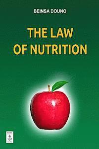 Beinsa Douno - The Law of Nutrition, Häftad. Tillgänglighet: Lägg i varukorg