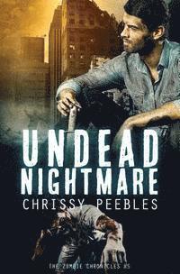 Chrissy Peebles - The Zombie Chronicles - Book 5: Undead Nightmare, Häftad. Tillgänglighet: Lägg i varukorg