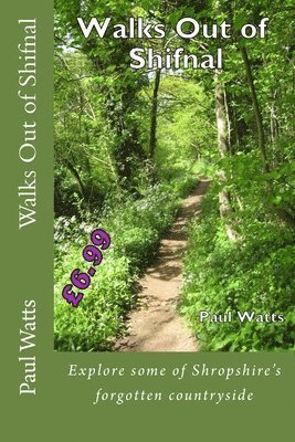 Paul Watts - Walks Out of Shifnal, Häftad