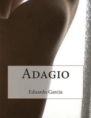 Eduardo Garcia - Adagio, Häftad