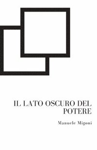 lato oscuro del potere