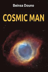 Beinsa Douno - Cosmic Man, Häftad. Tillgänglighet: Lägg i varukorg