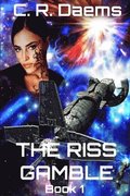 The Riss Gamble: Book I in the Riss series
