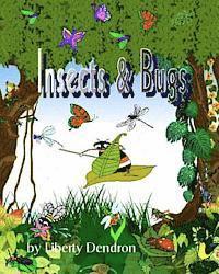 Liberty Dendron - Insects & Bugs, Häftad. Tillgänglighet: Lägg i varukorg