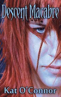 Kat O'Connor - Descent Macabre, Häftad