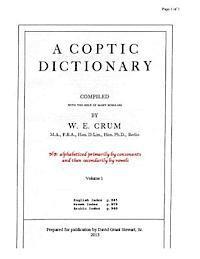 W. E. Crum, David Grant Stewart Sr - A Coptic Dictionary, volume 1: The world's best Coptic dictionary, Häftad. Tillgänglighet: Lägg i varukorg