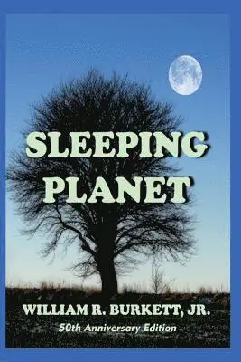 William R Burkett Jr - Sleeping Planet, Häftad. Tillgänglighet: Lägg i varukorg