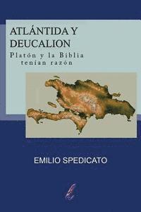 Atlántida y Deucalión: Platón y la Biblia tenían razón