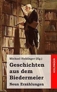 Karl Gutzkow, Annette Von Droste-Hulshoff - Geschichten aus dem Biedermeier: Neun Erzählungen, Häftad. Tillgänglighet: Lägg i varukorg