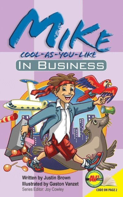 Justin Brown - Mike Cool-as-You-Like: In Business, E-bok