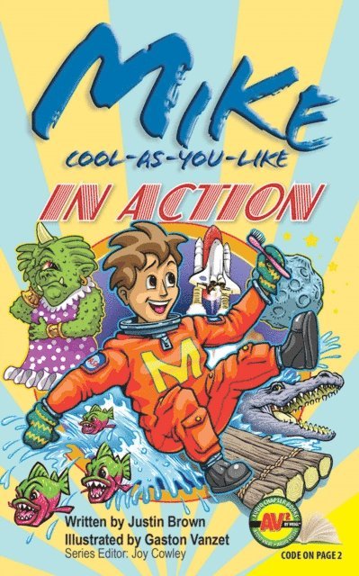 Justin Brown - Mike Cool-as-You-Like: In Action, E-bok
