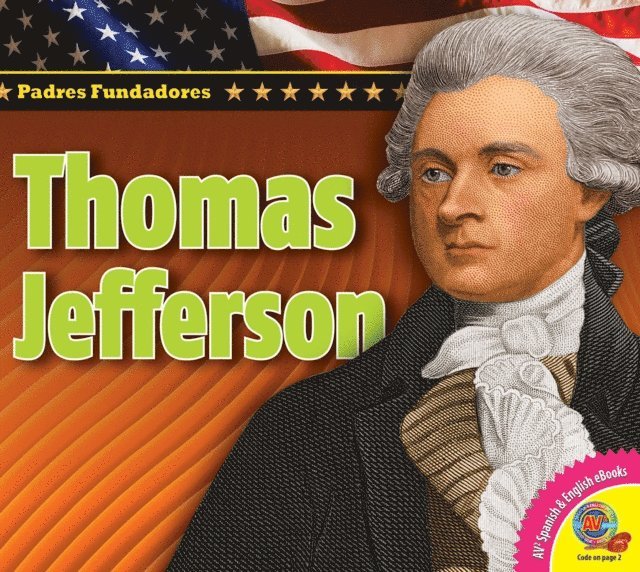 Ruth Daly - Thomas Jefferson, E-bok