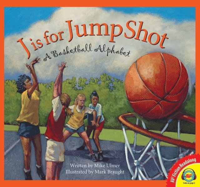 Michael Ulmer - J is for Jump Shot: A Basketball Alphabet, E-bok
