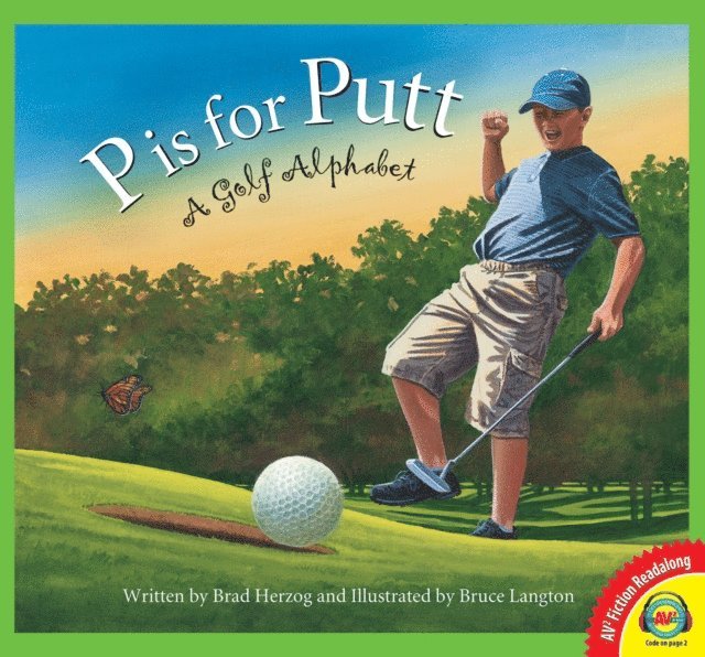 Brad Herzog - P is for Putt: A Golf Alphabet, E-bok