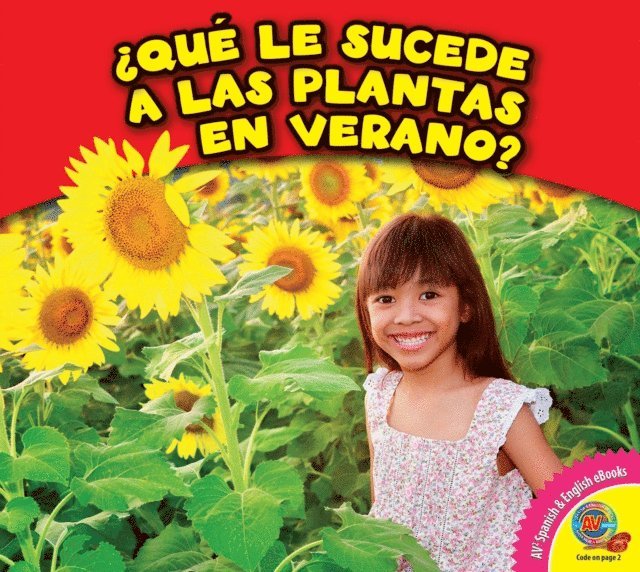 Rebecca Felix - ¿Qué le sucede a las plantas en verano?, E-bok