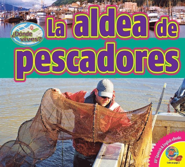 Pamela McDowell - La aldea de pescadores, E-bok