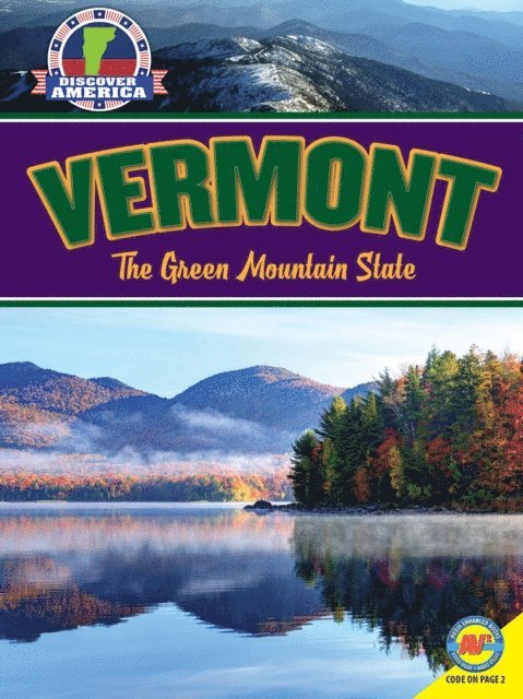 Jill Foran - Vermont: The Green Mountain State, E-bok