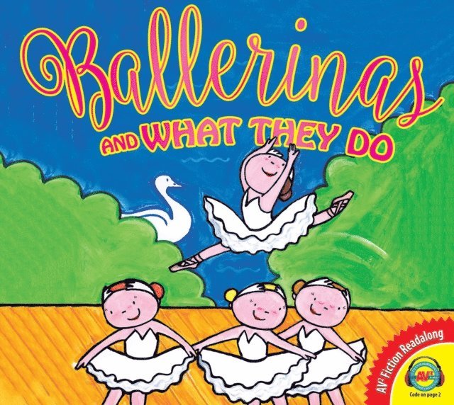 Liesbet Slegers - Ballerinas and What They Do, E-bok