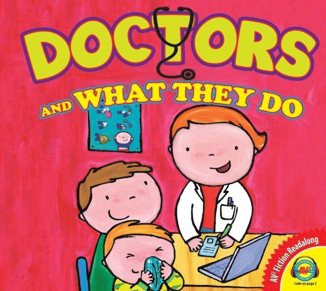 Liesbet Slegers - Doctors and What They Do, E-bok