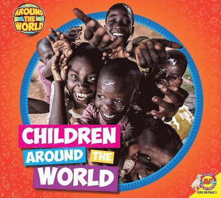 Joanna Brundle - Children Around the World, Inbunden