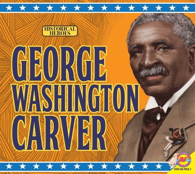Doraine Bennett - George Washington Carver, E-bok