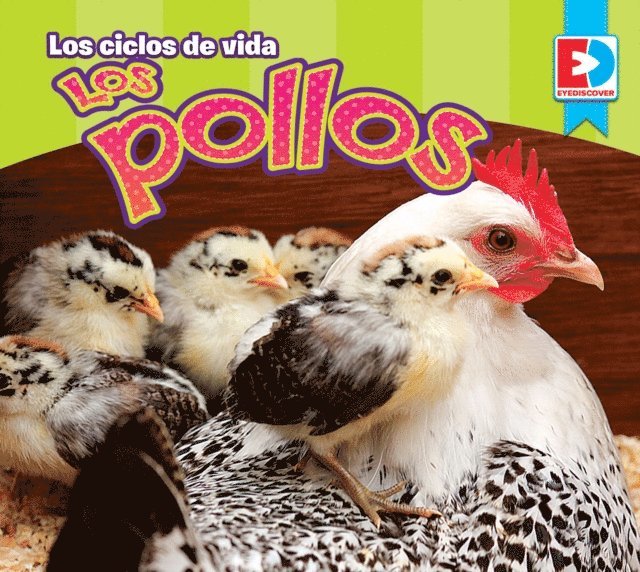 Maria Koran - Los ciclos de vida — Los Pollos, E-bok. Tillgänglighet: Lägg i varukorg