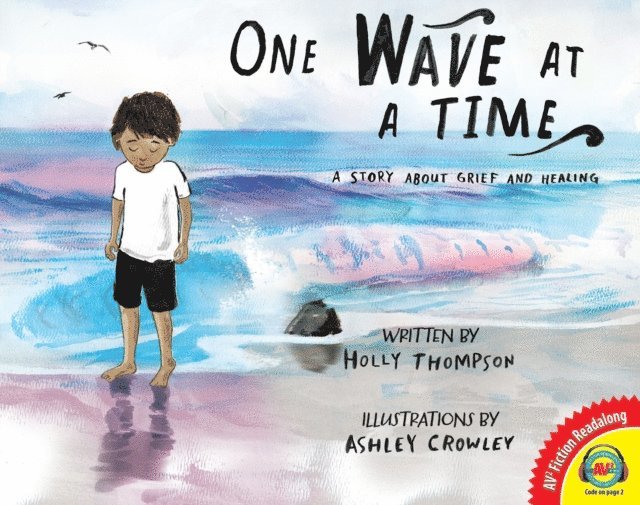 Holly Thompson - One Wave at a Time, E-bok
