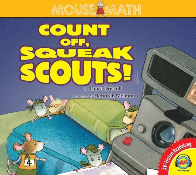 Laura Driscoll - Count Off, Squeak Scouts!, E-bok