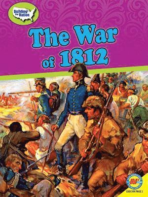 Kevin Cunningham - The War of 1812, Häftad