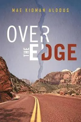 Mae Kidman Aldous - Over the Edge, Häftad. Tillgänglighet: Lägg i varukorg