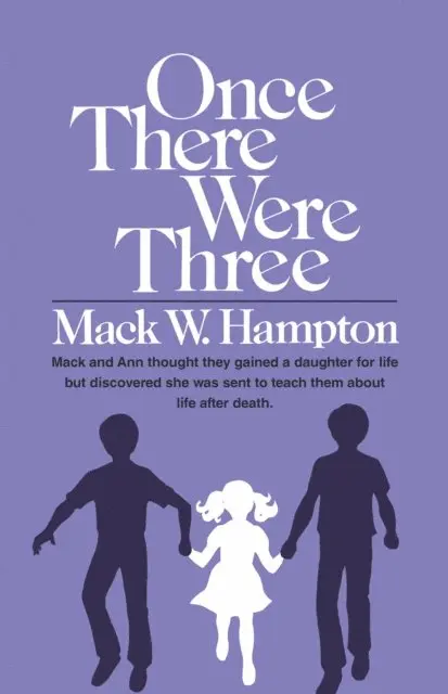 Mack W. Hampton - Once There Were Three, E-bok. Tillgänglighet: Lägg i varukorg