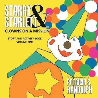 Patricia S Randolph - Starry & Starlett, Häftad. Tillgänglighet: Lägg i varukorg
